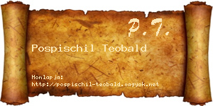 Pospischil Teobald névjegykártya